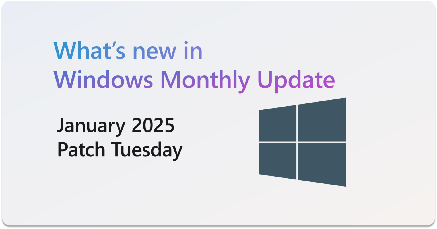 2025 年 1 月 Windows 安全更新现已推出